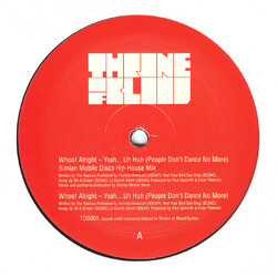 The Rapture W.A.Y.U.H. (Whoo! Alright - Yeah ... Uh Huh) People Don't Dance No More USED VINYL 12INCH 33 S RPM 45 RPM