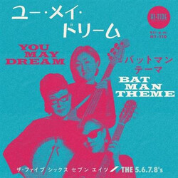 The 5.6.7.8's You May Dream / Batman Theme USED VINYL 7INCH 45 RPM SINGLE