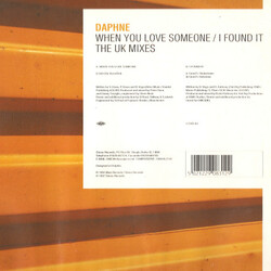 Daphne When You Love Someone / I Found It (The UK Mixes) USED VINYL 12INCH