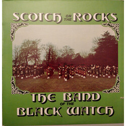 The Band Of The Black Watch Scotch On The Rocks Vinyl LP USED