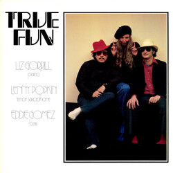 Liz Gorrill / Lenny Popkin / Eddie Gomez True Fun Vinyl LP USED
