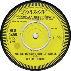 Chuck Foote You're Running Out Of Kisses / Come On Back USED VINYL 7INCH 45 RPM SINGLE PROMO