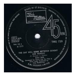 Kiki Dee The Day Will Come Between Sunday And Monday USED VINYL 7INCH 45 RPM SINGLE