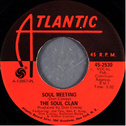 The Soul Clan Soul Meeting USED VINYL 7INCH 45 RPM SINGLE
