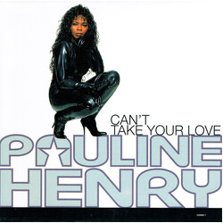 Pauline Henry Can't Take Your Love USED VINYL 7INCH 45 RPM SINGLE