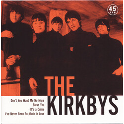 The Kirkbys The Kirkbys USED VINYL 7INCH 45 RPM EP LIMITED EDITION