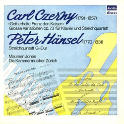 Carl Czerny / Peter Hänsel / Maureen Jones / Die Kammermusiker Zürich « Gott Erhalte Franz Den Kaiser » Grosse Variationen Op. 73 Für Klavier Und Stre