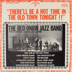 The Red Onion Jazz Band / Natalie Lamb There'll Be A Hot Time In The Old Town Tonight Vinyl LP USED