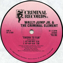 Wally Jump Jr & The Criminal Element Sworn To Fun USED VINYL 12INCH 33 S RPM STEREO