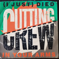Cutting Crew (I Just) Died In Your Arms USED VINYL 7INCH 45 RPM SINGLE
