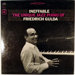 Friedrich Gulda Ineffable: The Unique Jazz Piano Of Friedrich Gulda Vinyl LP USED