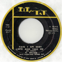 Al Brown (4) / Skin, Flesh & Bones Here I Am Baby Come And Take Me USED VINYL 7INCH 45 RPM