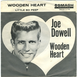 Joe Dowell Wooden Heart Vinyl 7" USED