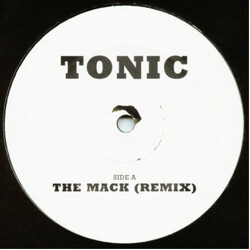 Tonic The Mack (Remix) / Hip To The Hoppa USED VINYL 12INCH 45 RPM
