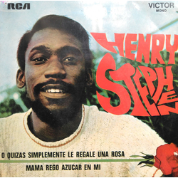Henry Stephen O Quizás Simplemente Le Regale Una Rosa Vinyl 7" USED