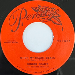 Junior Scaife / The Penrose Scholars When My Heart Beats USED VINYL 7INCH 45 RPM SINGLE