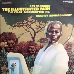 Ray Bradbury / Leonard Nimoy The Illustrated Man: The Veldt / Marionettes Inc. Vinyl LP USED