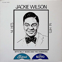 Jackie Wilson / Billy Ward And His Dominoes 14 Hits - Volume Three Vinyl LP USED