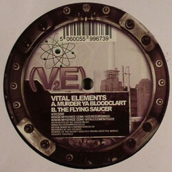 Vital Elements Murda Ya Bloodclart  / The Flying Saucer USED VINYL 12INCH 45 RPM