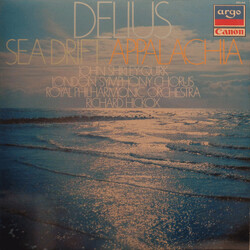 Frederick Delius / John Shirley-Quirk / London Symphony Chorus / Royal Philharmonic Orchestra / Richard Hickox Sea Drift / Appalachia Vinyl LP USED