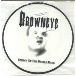 Browneye / Satan's Bake Sale Enemy Of The Human Race / Phone Fun Vinyl 7" USED