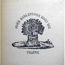 Traffic John Barleycorn Must Die Vinyl LP USED