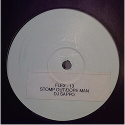 DJ Sappo Dope Man / Stomp Out USED VINYL 12INCH 45 RPM TEST PRESSING