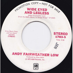 Andy Fairweather-Low Wide Eyed And Legless USED VINYL 7INCH 45 RPM SINGLE PROMO STEREO MONO