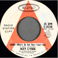 Ray Lynn (2) Laura (What's He Got That I Ain't Got) USED VINYL 7INCH 45 RPM PROMO STYRENE MONO