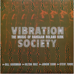 Steve Turre / Hilton Ruiz / Bill Hardman / Junior Cook / Vibration Society The Music Of Rahsaan Roland Kirk Vinyl LP USED