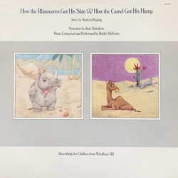 Rudyard Kipling / Jack Nicholson / Bobby McFerrin How The Rhinoceros Got His Skin & How The Camel Got His Hump Vinyl LP USED