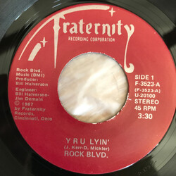 Rock Boulevard Y R U Lyin' /  One Time Lover Vinyl 7" USED