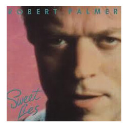 Robert Palmer Sweet Lies USED VINYL 7INCH SINGLE