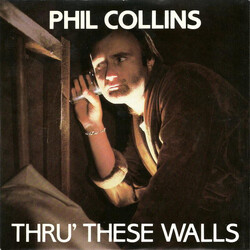 Phil Collins Thru' These Walls USED VINYL 7INCH 45 RPM SINGLE