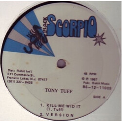 Tony Tuff Kill Me Wid It Vinyl 12" USED