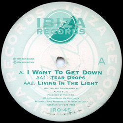 Alpha & JC I Want To Get Down USED VINYL 12INCH 33 S RPM
