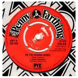Joey And Dee Dee Do You Wanna Dance USED VINYL 7INCH SINGLE