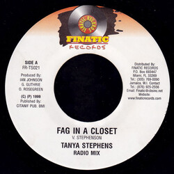 Tanya Stephens Fag In A Closet USED VINYL 7INCH 45 RPM