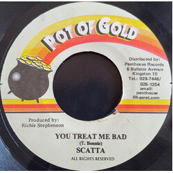 Skatta You Treat Me Bad USED VINYL 7INCH 45 RPM SINGLE