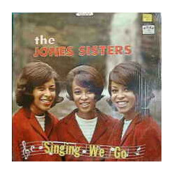 The Jones Sisters (2) Singing We Go Vinyl LP USED