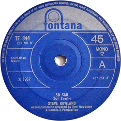 Steve Rowland So Sad USED VINYL 7INCH 45 RPM MONO