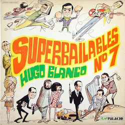Hugo Blanco Superbailables Nº 7 Vinyl LP USED