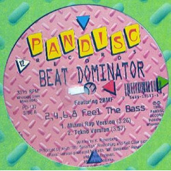 Beat Dominator 2, 4, 6, 8 Feel The Bass USED VINYL 12INCH 33 S RPM