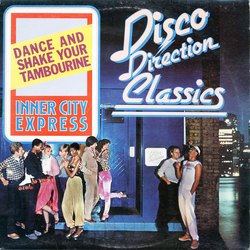 Inner City Express Dance And Shake Your Tambourine Vinyl 12" USED