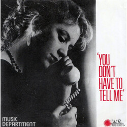Music Department (3) You Don't Have To Tell Me USED VINYL 7INCH 45 RPM
