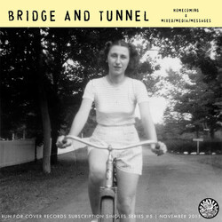 Bridge And Tunnel Homecoming USED VINYL 7INCH 45 RPM SINGLE