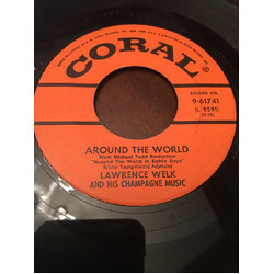 Lawrence Welk And His Champagne Music Around The World / Champagne Time USED VINYL 7INCH 45 RPM SINGLE