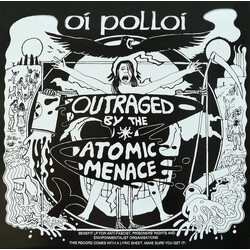 Oi Polloi Outraged By The Atomic Menace Vinyl LP USED
