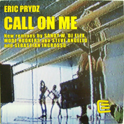 Eric Prydz Call On Me USED VINYL 12INCH 33 S RPM 45 RPM SINGLE
