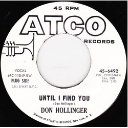Don Hollinger Until I Find You / Cruel World USED VINYL 7INCH 45 RPM SINGLE PROMO